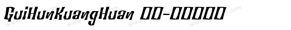 GuiHunKuangHuan 常规字体转换